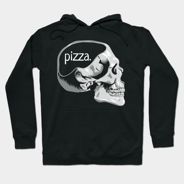 Funny Skull Pizza on the Mind Pun Novelty Graphic Art Pizza Lover Design Hoodie by Get Hopped Apparel